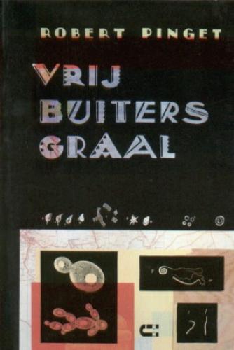 Pinget, Robert - Vrijbuitersgraal.