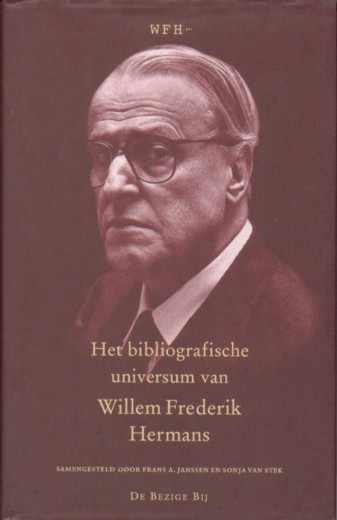 Janssen en Sonja van Stek, Frans A. - Het bibliografische universum van Willem Frederik Hermans.