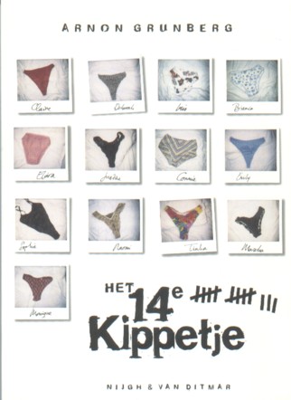 Grunberg, Arnon - Het 14e kippetje.