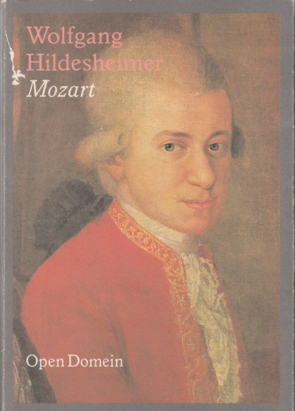 Hildesheimer, Wolfgang - Mozart.