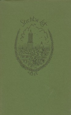 Nimwegen (samenst.), Arjaan van - Stichtse lof, een kleine bloemlezing uit de minder bekende Utrecht-pozie.