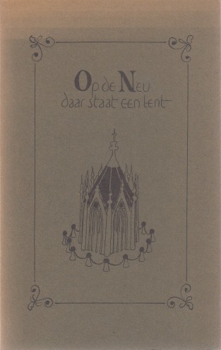 Nimwegen (samenst.), Arjaan van - Op de Neu daar staat een tent. Utrechtse straat- en gelegenheidspozie.