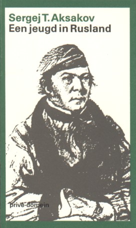 Aksakov, Sergej T. - Een jeugd in Rusland.