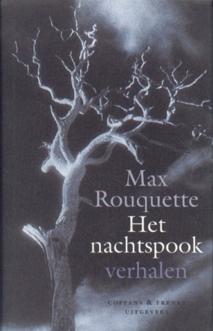 Rouquette, Max - Het nachtspook. Verhalen.