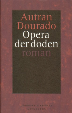Dourado, Autran - Opera der doden.