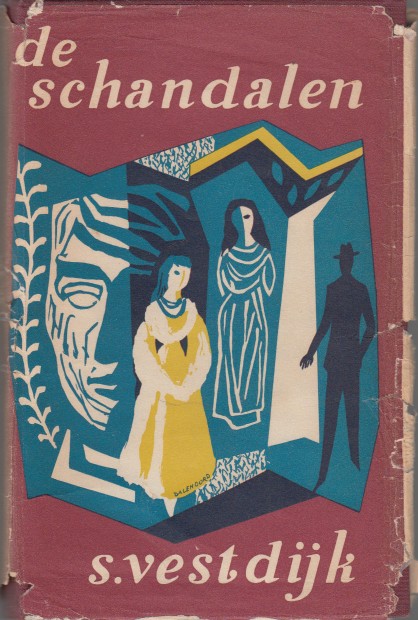Vestdijk, S. - De schandalen.