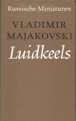 Majakovski, Vladimir - Luidkeels.