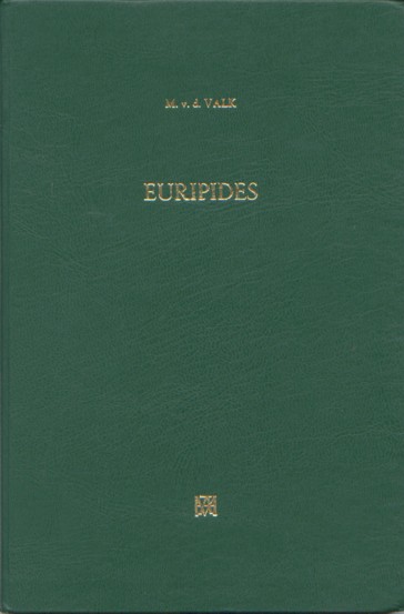 Valk, M. v.d. - Studies in Euripides. Phoenissae and Andromache.