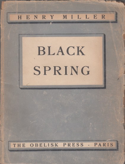 Miller, Henry - Black spring.