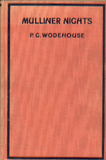 Wodehouse, P.C. - Mulliner nights.