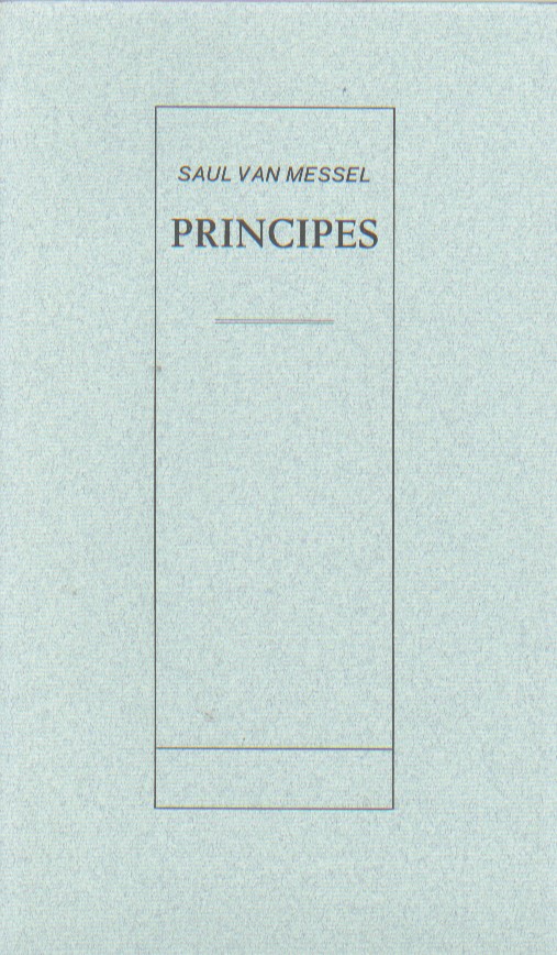 Messel, Saul van - Principes.