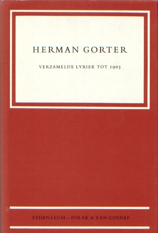 Gorter, Herman - Verzamelde lyriek tot 1905.