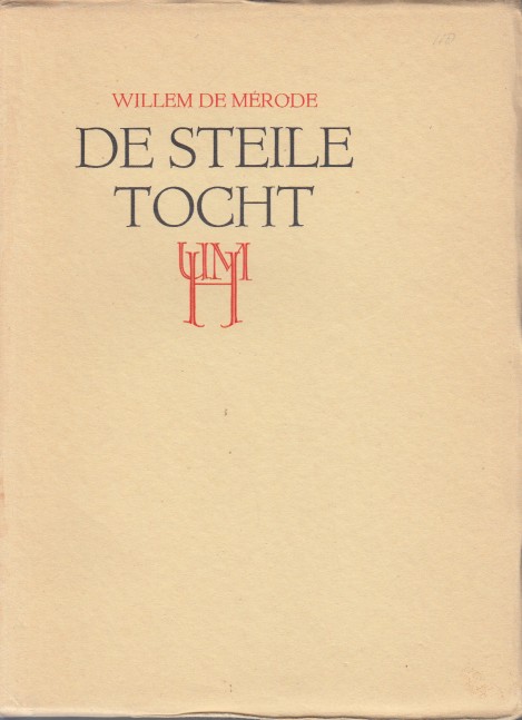 Mrode, Willem de - De steile tocht.