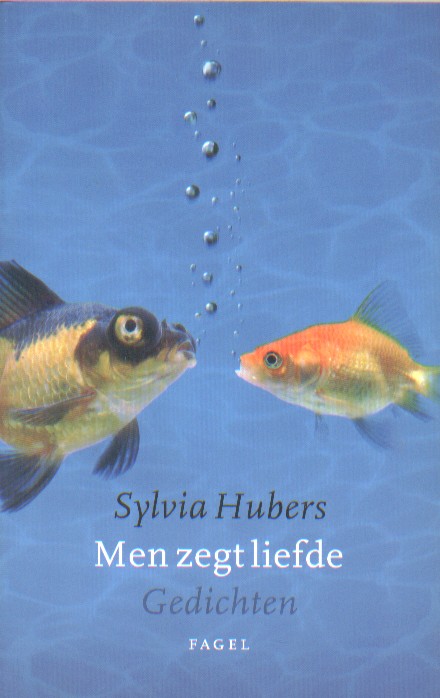 Hubers, Sylvia - Men zegt liefde.
