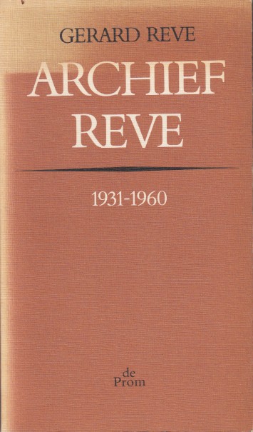 Reve, Gerard - Archief Reve 1931-1960.