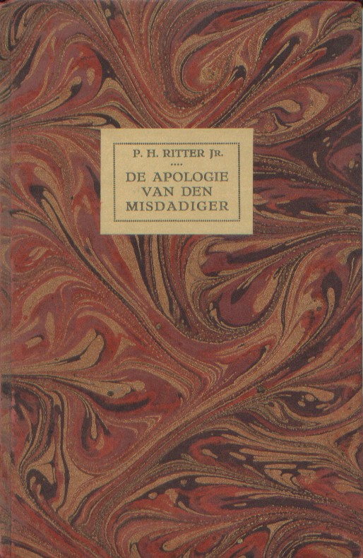 Ritter Jr., P.H. - De apologie van den misdadiger.