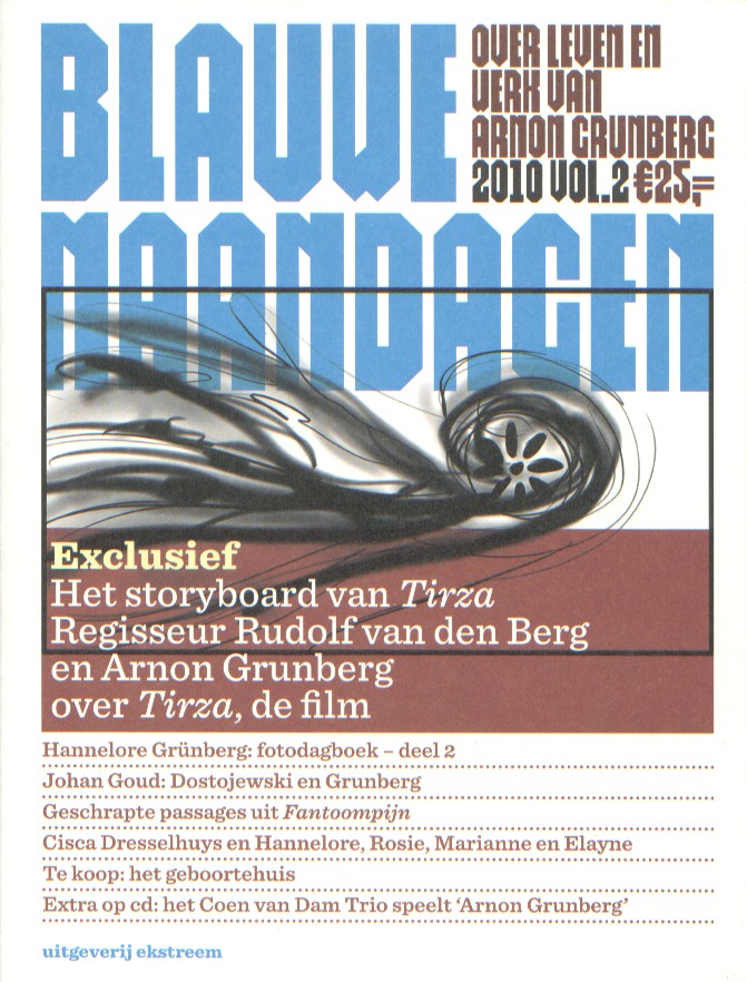 Esman (red.), Eddy - Blauwe Maandagen. Over leven en werk van Arnon Grunberg. Vol. 2.