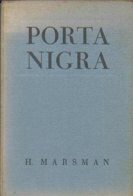Marsman, H. - Porta Nigra.