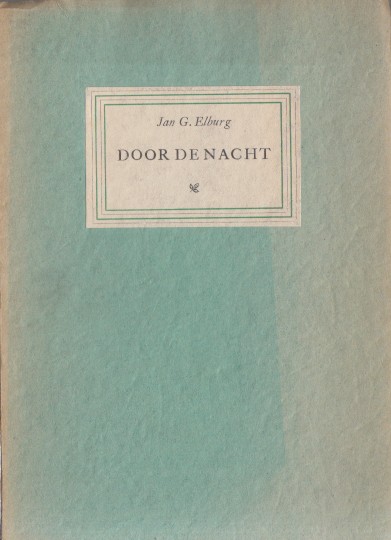 Elburg, Jan G. - Door de nacht.