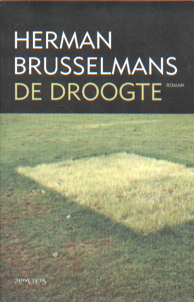 Brusselmans, Herman - De droogte.