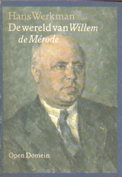 Werkman, Hans - De wereld van Willem de Mrode.