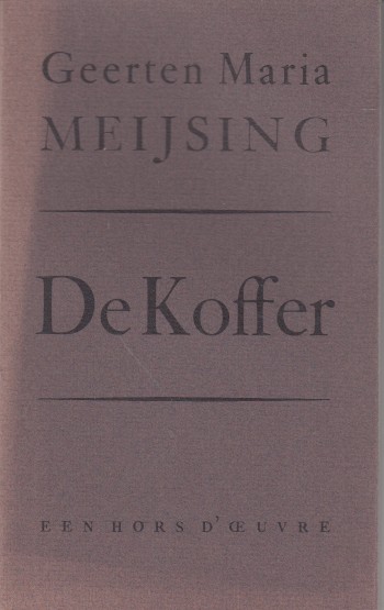Meijsing, Geerten - De Koffer.