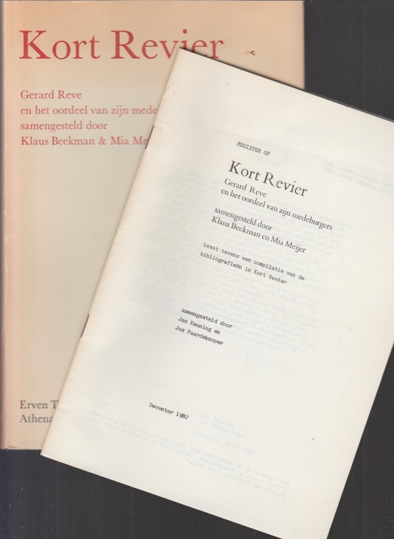 Beekman & Mia Meijer (samenst.), Klaus - Kort Revier. Gerard Reve en het oordeel van zijn medeburgers.