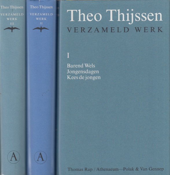 Thijssen, Theo - Verzameld werk I - III.
