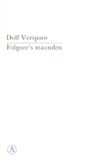 Verspoor (vert.), Dolf - De maanden van Folgore da San Gimignano.