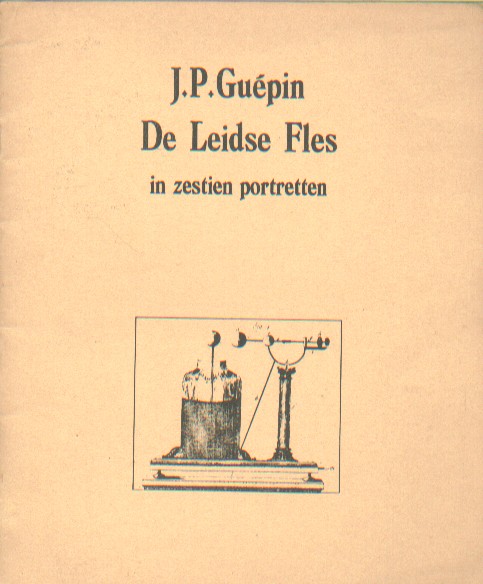 Gupin, J.P. - De Leidse Fles.