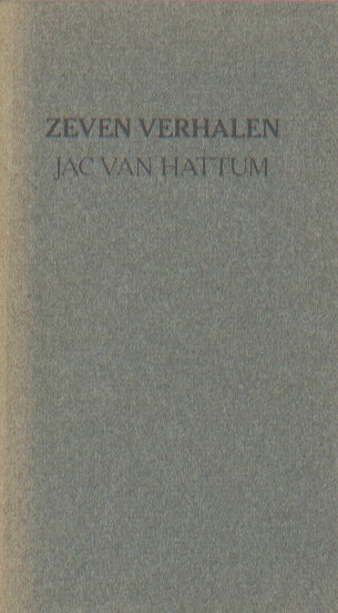 Hattum, Jac. van - Zeven verhalen.