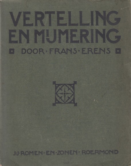 Erens, Frans - Vertelling en mijmering.