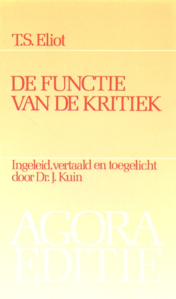 Eliot, T.S. - De fuctie van de kritiek.