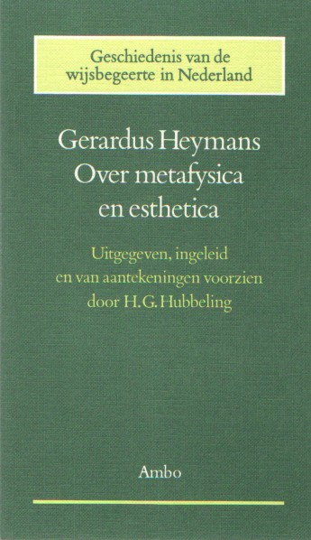 Heymans, Gerardus - Over metafysica en esthetica.