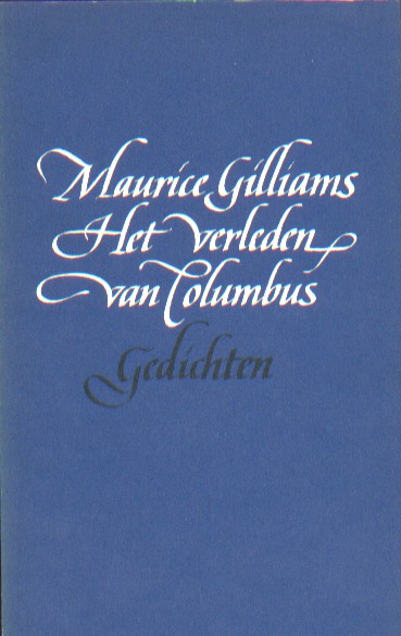 Gilliams, Maurice - Het verleden van Columbus.