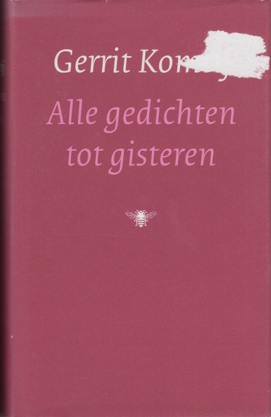 Komrij, Gerrit - Alle gedichten tot gisteren.
