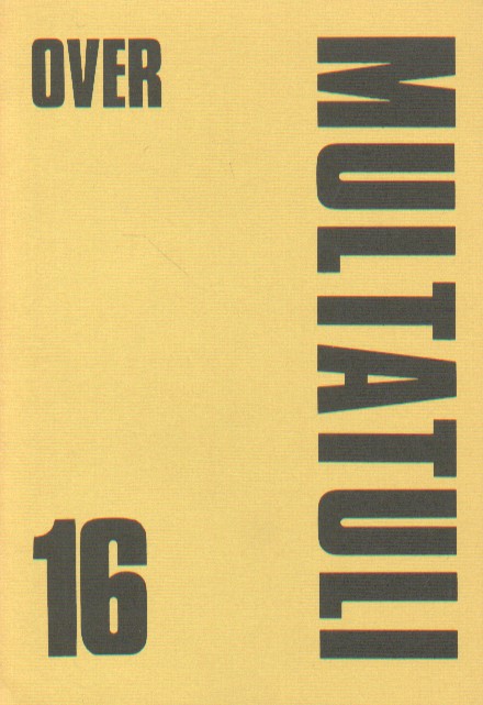 Reve, Karel van het - 'Het schrijverschap van Multatuli' in Over Multatuli 16.