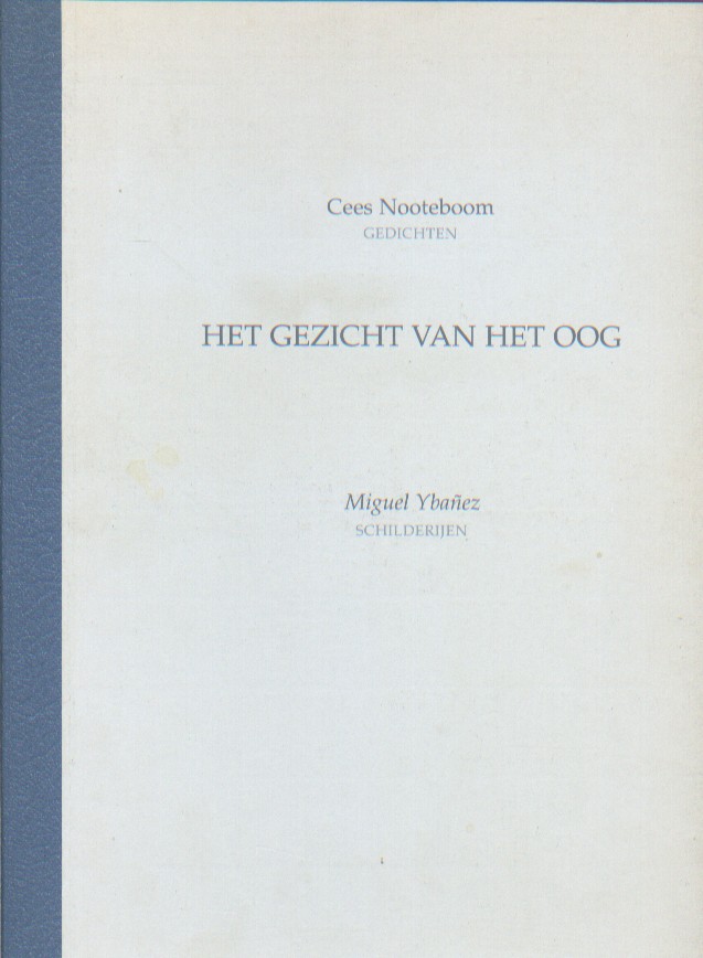 Nooteboom, Cees - Het gezicht van het oog.