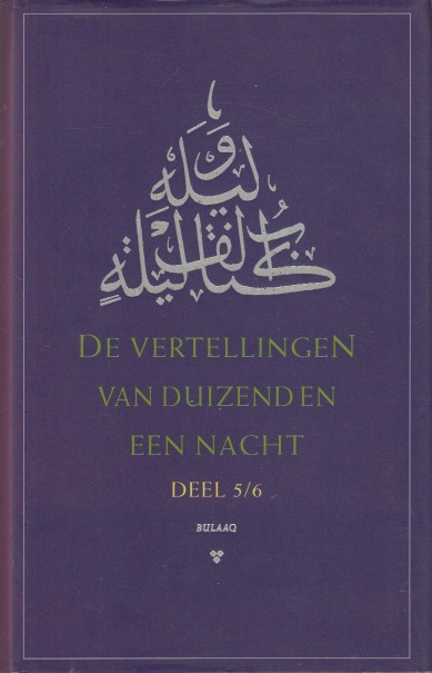 Leeuwen (vert.), Richard van - De vertellingen van duizend en een nacht, deel 5/6.
