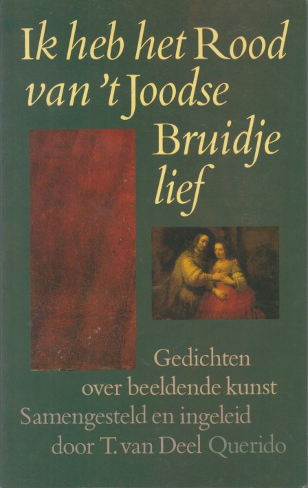 Deel, T. van - Ik heb het Rood van 't Joodse Bruidje lief.