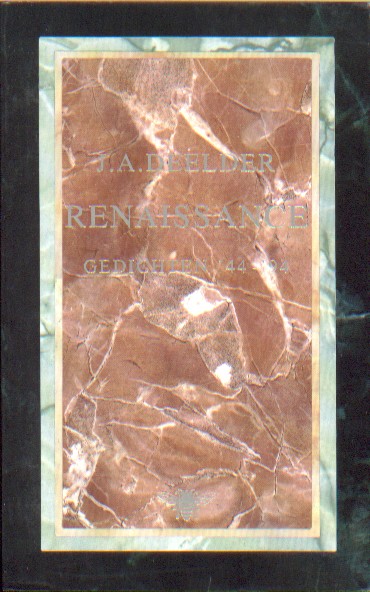 Deelder, Jules - Renaissance. Gedichten '44-'94.