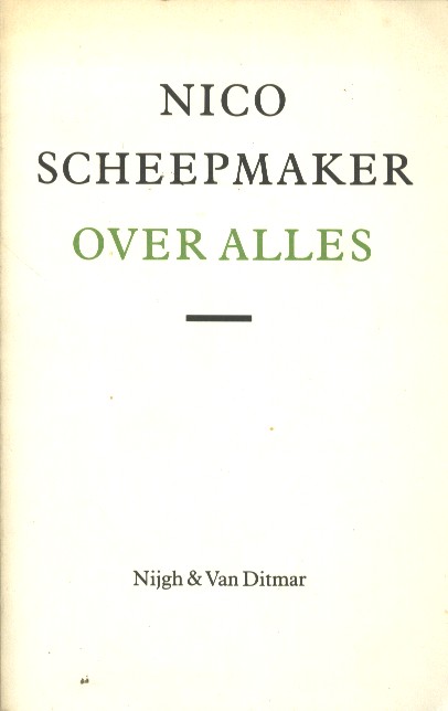 Scheepmaker, Nico - Over alles.