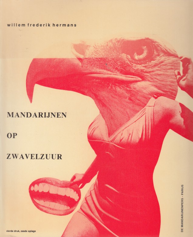 Hermans, W.F. - Mandarijnen op zwavelzuur.