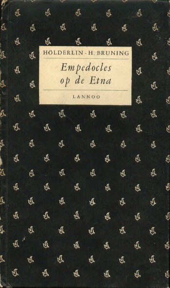 Hlderlin, Friedrich - Empedocles op de Etna.