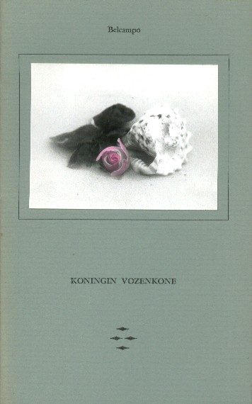 Belcampo - Koningin Vozenkone.