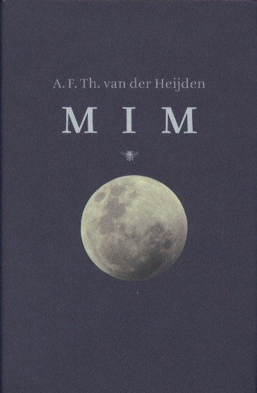 Heijden, A.F.Th. van der - MIM of De doorstoken globe.