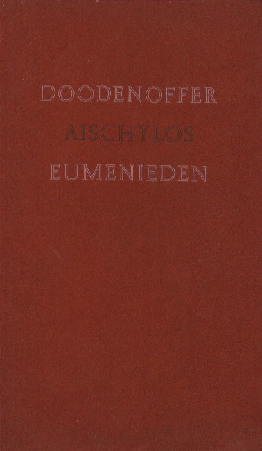 Aischylos - Doodenoffer & Eumeniden.