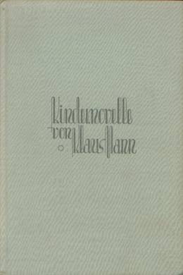 Mann, Klaus - Kindernovelle.