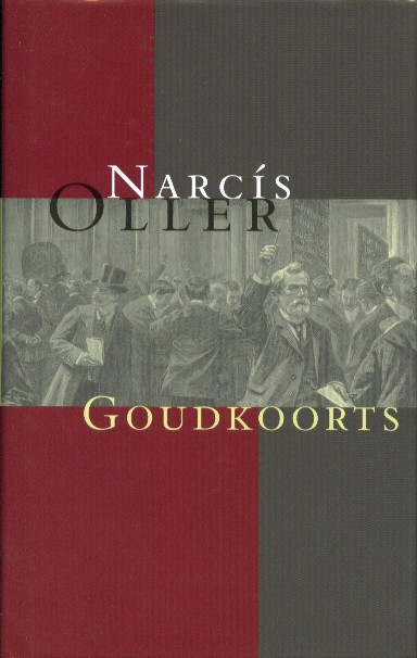 Oller, Narcs - Goudkoorts.