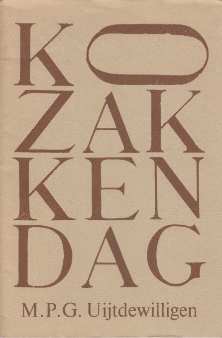 Uijtdewilligen, M.P.G. - Kozakkendag.